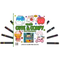CUTE & COMFY COLORING BOOK FOR ADULTS EDIÇÃO 6 - BOLD EASY - LIVRO DE COLORIR ADULTO + 12 CANETAS