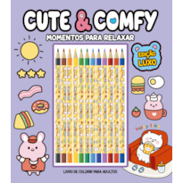 CUTE & COMFY MOMENTOS PARA RELAXAR - EDIÇÃO DE LUXO - 12 LÁPIS DE COR