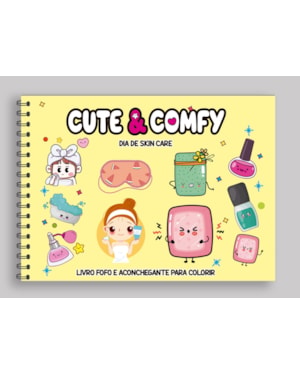 CUTE & COMFY SUPER SPECIAL - LIVRO DE COLORIR ADULTO - DIA DE SKIN CARE - CAPA HOLOGRÁFICA