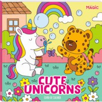 CUTE UNICORNS - LIVRO DE COLORIR