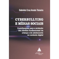 CYBERBULLYING E MÍDIAS SOCIAIS
