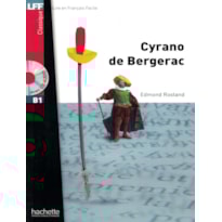 CYRANO DE BERGERAC + CD AUDIO - LFF B1