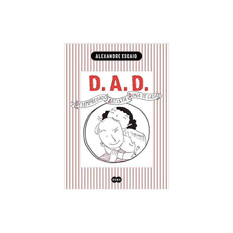 D.A.D. DESEMPREGADO ARTISTA DONA DE CASA (BD)