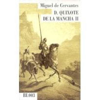 D.QUIXOTE DE LA MANCHA II D.QUIXOTE DE LA MANCHA II
