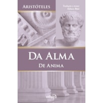 DA ALMA (DE ANIMA) - ARISTÓTELES