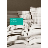 DA ALMA DO MUNDO: UMA HIPÓTESE DA FÍSICA SUPERIOR PARA ESCLARECIMENTO DO ORGANISMO UNIVERSAL