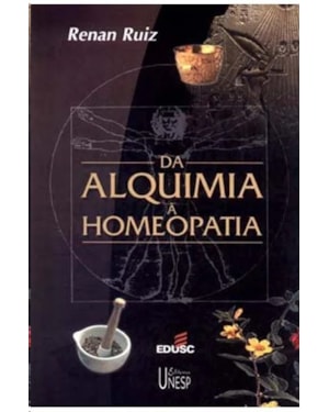 DA ALQUIMIA A HOMEOPATIA - 1