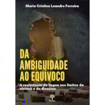 DA AMBIGUIDADE AO EQUÍVOCO