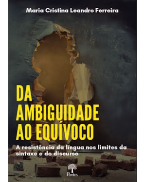 DA AMBIGUIDADE AO EQUÍVOCO