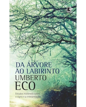 DA ÁRVORE AO LABIRINTO