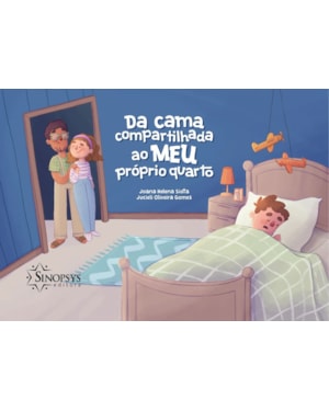 DA CAMA COMPARTILHADA AO MEU PRÓPRIO QUARTO