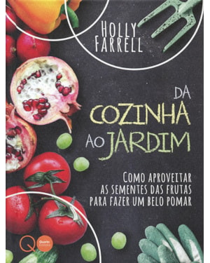 DA COZINHA AO JARDIM