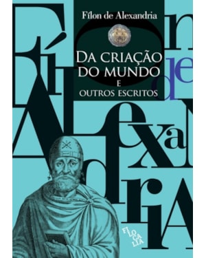 DA CRIAÇÃO DO MUNDO E OUTROS ESCRITOS
