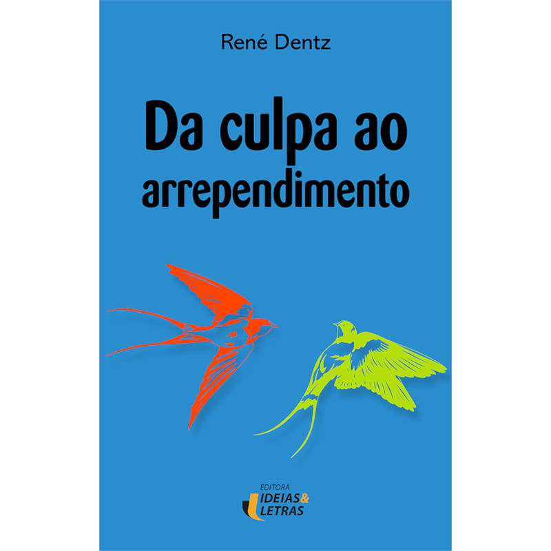 DA CULPA AO ARREPENDIMENTO