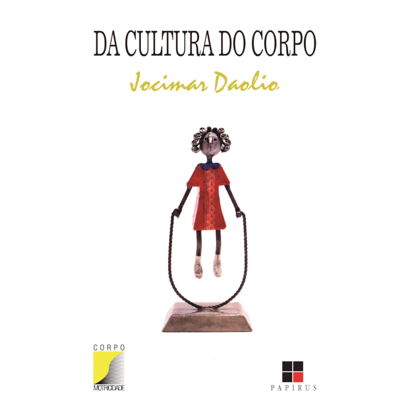 DA CULTURA DO CORPO