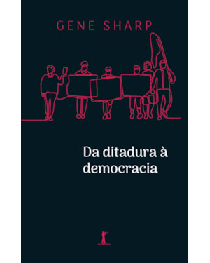 DA DITADURA À DEMOCRACIA: CONCEITOS FUNDAMENTAIS PARA A LIBERTAÇÃO