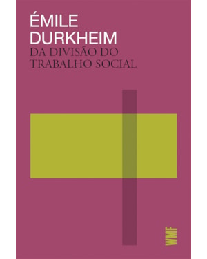 DA DIVISÃO DO TRABALHO SOCIAL