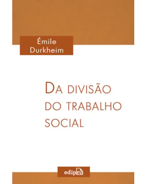 DA DIVISÃO DO TRABALHO SOCIAL