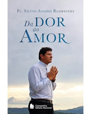 Da dor ao amor