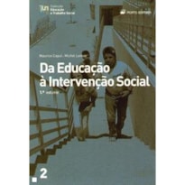 DA EDUCACAO A INTERVENCAO SOCIAL - 1. VOLUME