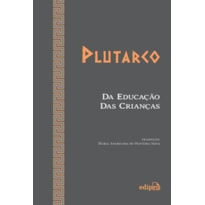 DA EDUCAÇÃO DAS CRIANÇAS