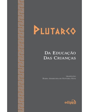 DA EDUCAÇÃO DAS CRIANÇAS