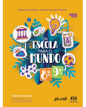 DA ESCOLA PARA O MUNDO 8° E 9° ANOS