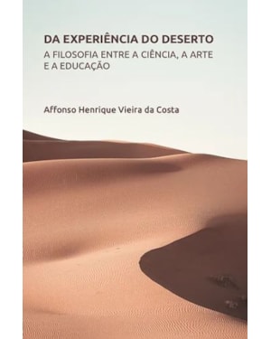 DA EXPERIÊNCIA DO DESERTO