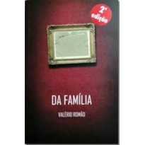 DA FAMÍLIA