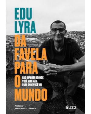 DA FAVELA PARA O MUNDO