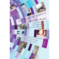 Da internet para a sala de aula: educação, tecnologia e comunicação no Brasil