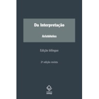 DA INTERPRETAÇÃO - 2ª EDIÇÃO REVISTA