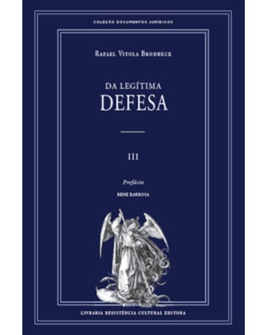 DA LEGÍTIMA DEFESA