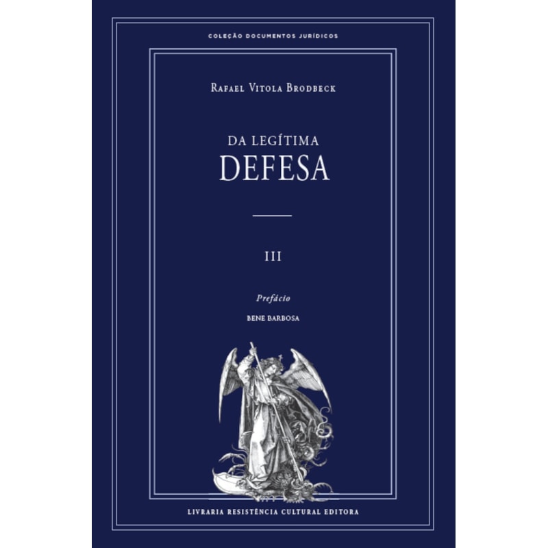 DA LEGÍTIMA DEFESA