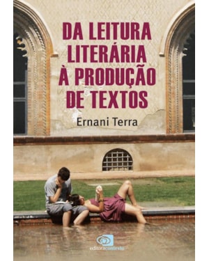 DA LEITURA LITERÁRIA A PRODUÇÃO DE TEXTOS
