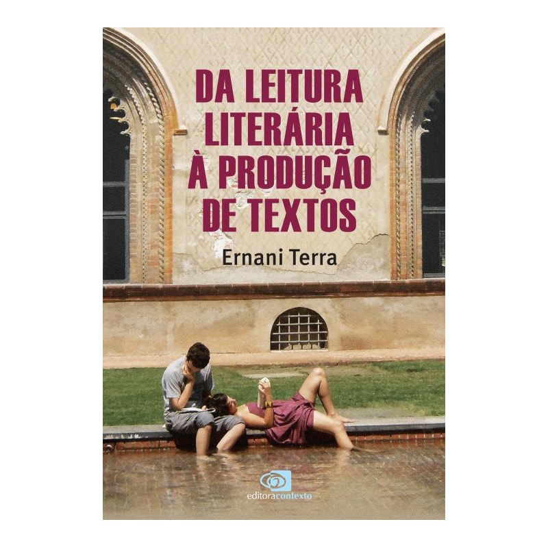 DA LEITURA LITERÁRIA A PRODUÇÃO DE TEXTOS