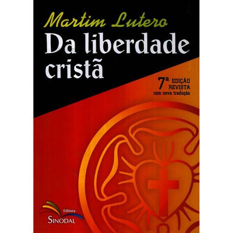 DA LIBERDADE CRISTA - 7ª