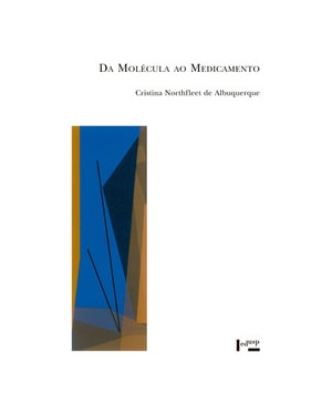 Da molécula ao medicamento