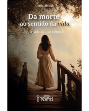 Da morte ao sentido da vida
