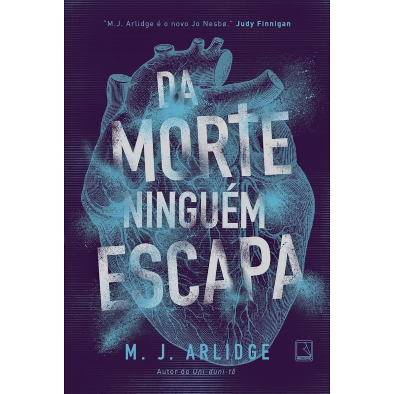 DA MORTE NINGUÉM ESCAPA