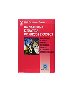 DA NATUREZA E PRATICA DE PRECOS E CUSTOS - 1ª