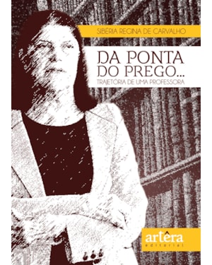 DA PONTA DO PREGO... TRAJETÓRIA DE UMA PROFESSORA