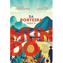 DA PORTEIRA PARA O MUNDO: HISTÓRIAS DE PRODUTORES RURAIS QUE CONSTRUÍRAM LEGADOS NO AGRONEGÓCIO BRASILEIRO