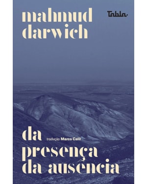 DA PRESENCA DA AUSÊNCIA