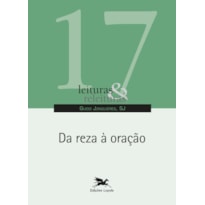 DA REZA À ORAÇÃO