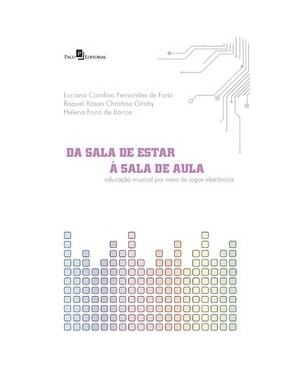 Da sala de estar à sala de aula: educação musical por meio de jogos eletrônicos