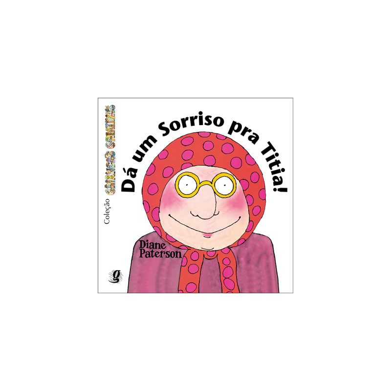 Dá um sorriso pra titia!
