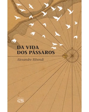 DA VIDA DOS PÁSSAROS