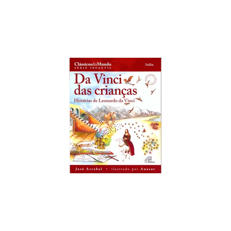 Da vinci das crianças: histórias de leonardo da vinci