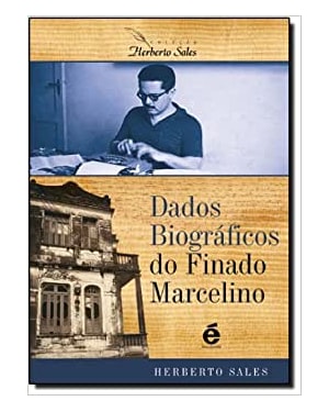 DADOS BIOGRÁFICOS DO FINADO MARCELINO